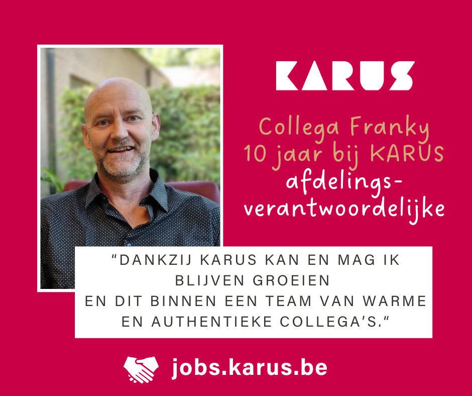 Franky werken bij KARUS