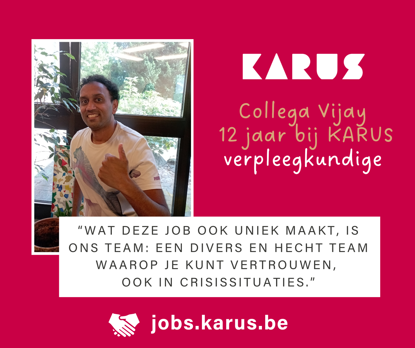 Vijay - Werken bij KARUS